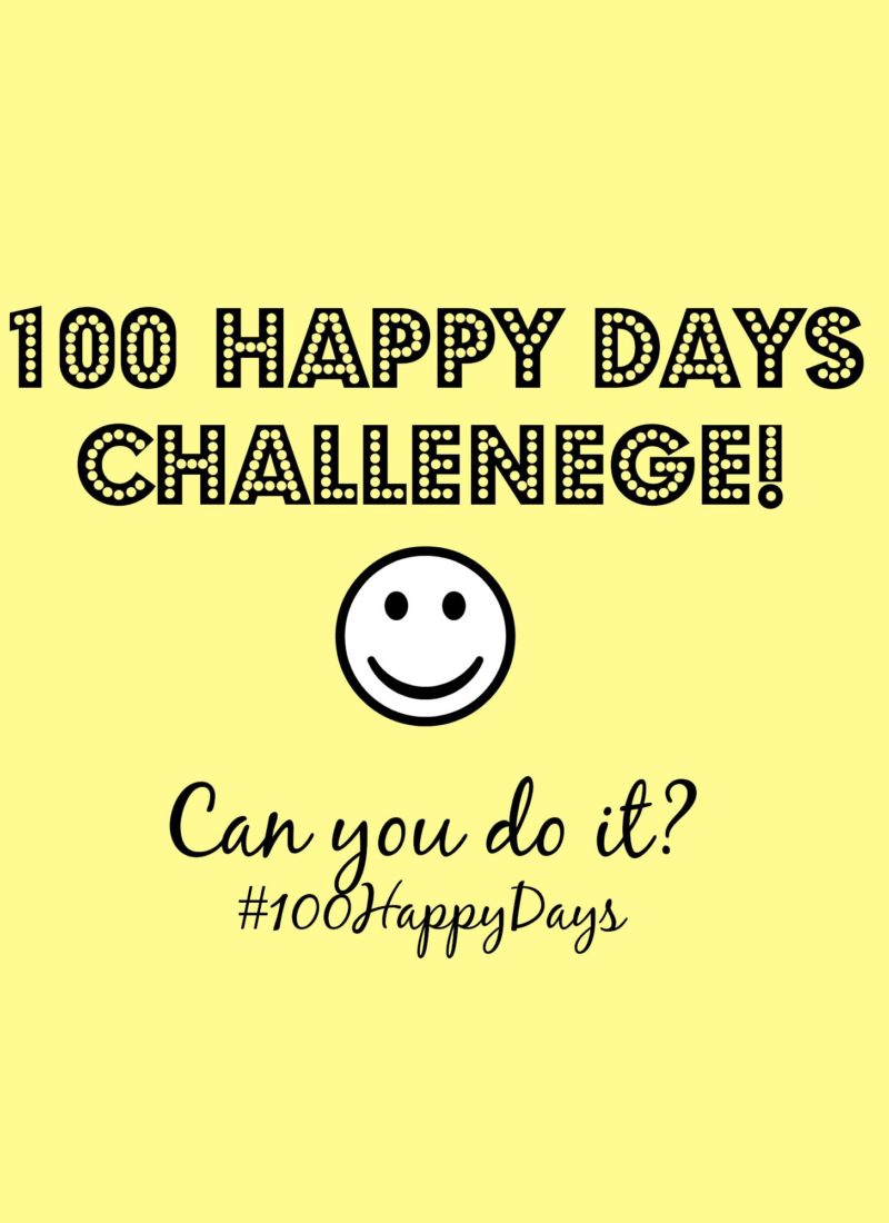 Can you be happy for 100 days?