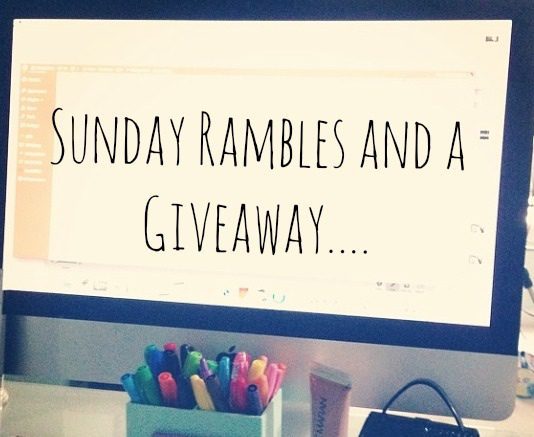 A Sunday Ramble and Giveaway!