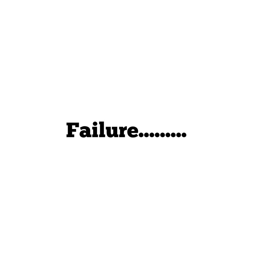 Failure