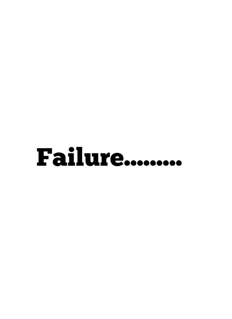 Truthful Tuesday: Failure