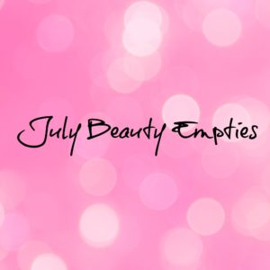 July Beauty Empties