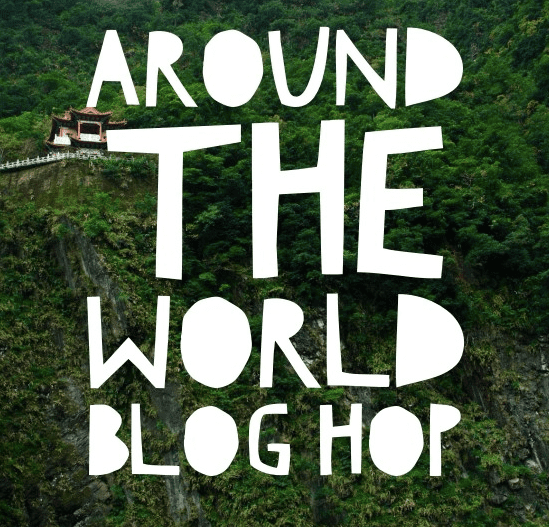 Around the World Blog Hop