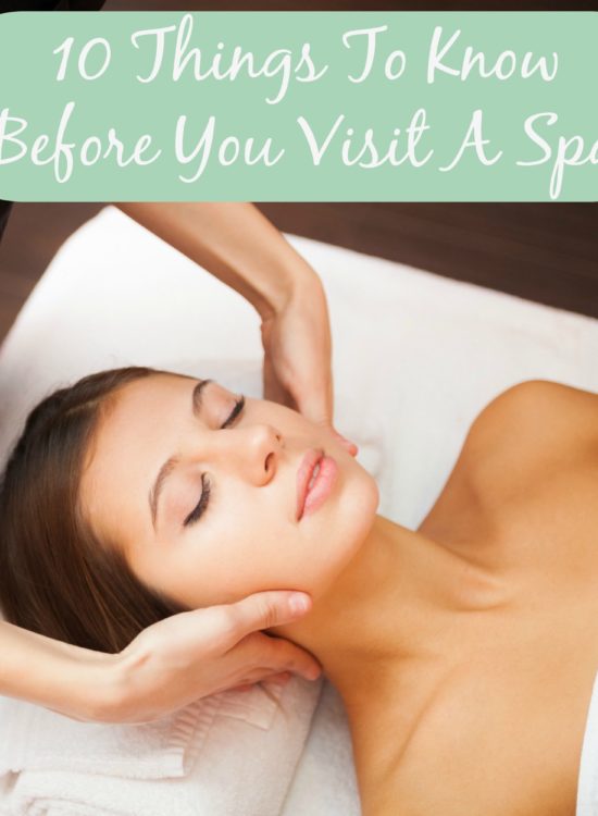 10 Things To Know Before You Visit A Spa