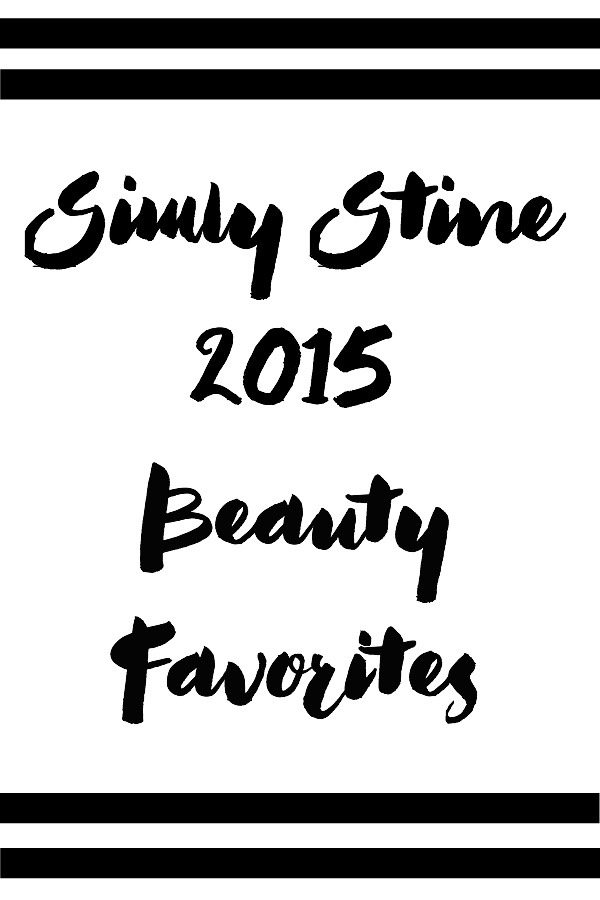 Simply Stine Beauty Favorites