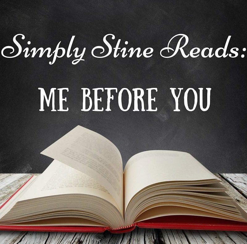 Simply Stine Reads: Me Before You