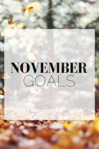 November Goals