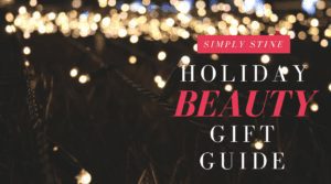 Holiday Beauty Gift Guide