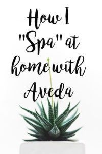 Spa at home with aveda