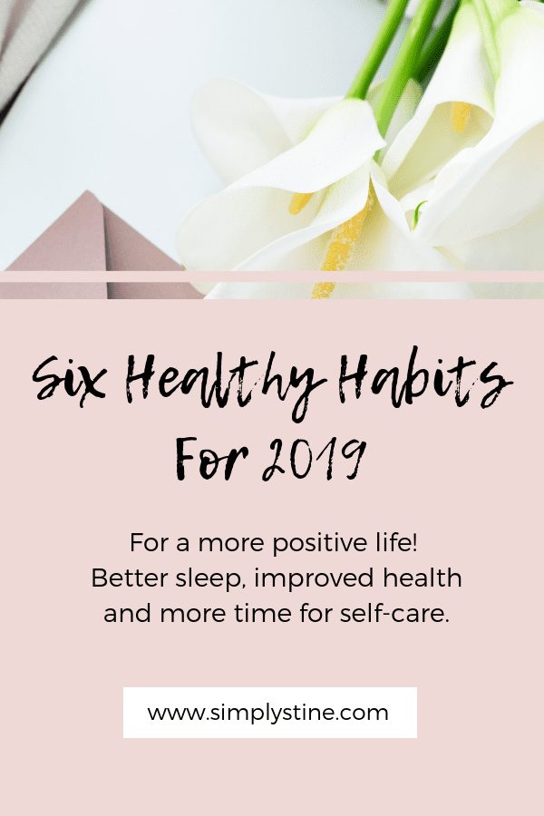 Six Healthy Habits for 2019