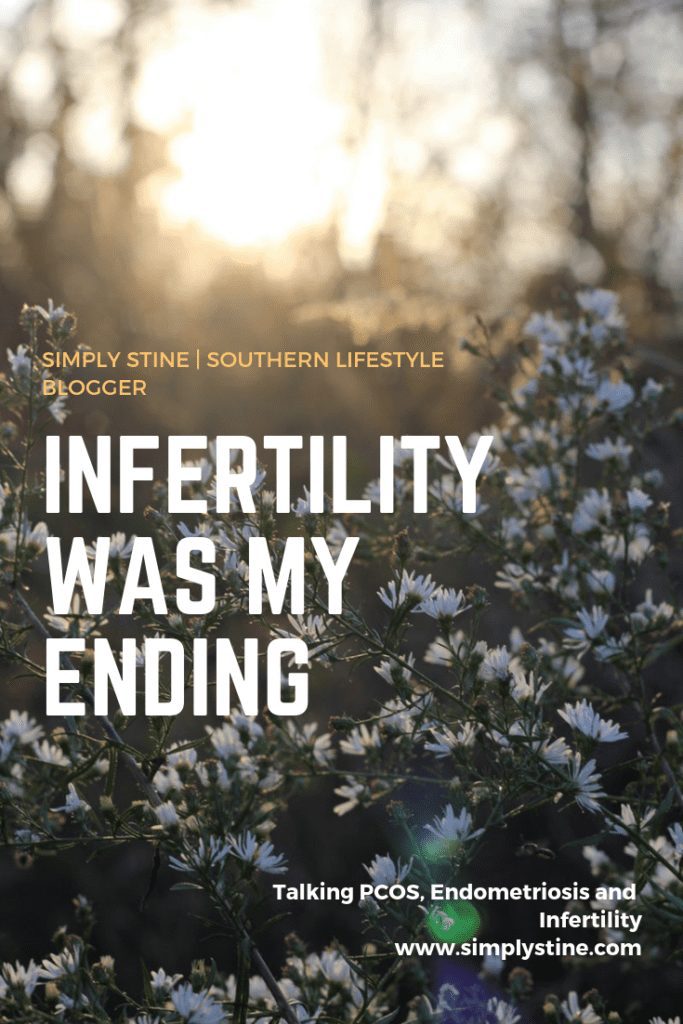 Infertility Was My Ending