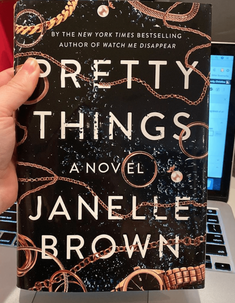 Pretty Things by Janelle Brown. June 2020 Reading List