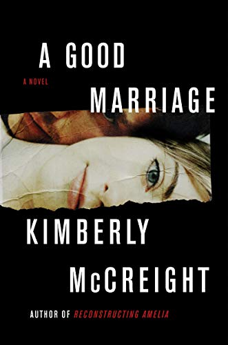 A Good Marriage by Kimberly McCreight Book Cover 