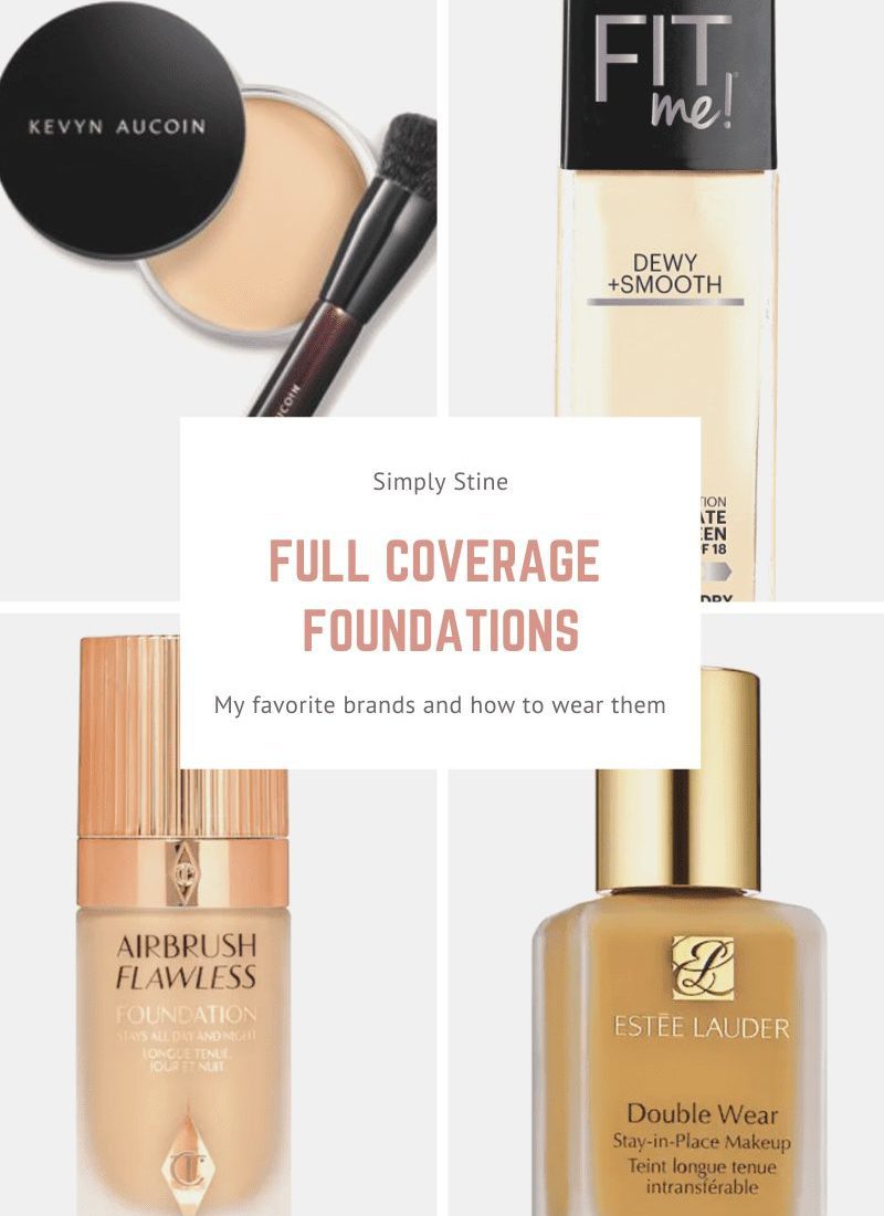 The Best Full Coverage Foundations