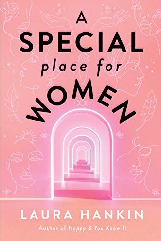 A Special place for Women by Laura Hankin

Simply Stine Summer Reading List 