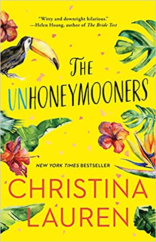 The Unhoneymooners by Christina Lauren 