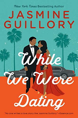 While We Were Dating by Jasmine Guillory 