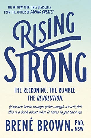 Rising Strong by Brené Brown. January 2022 Reading List 