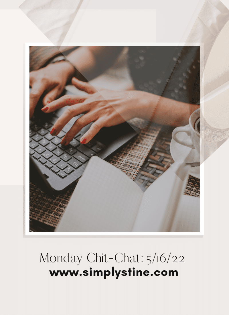 Monday Chit-Chat