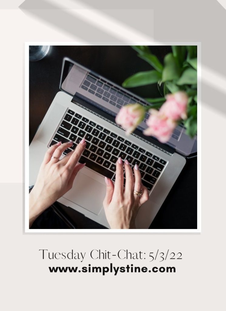 Tuesday Chit-Chat