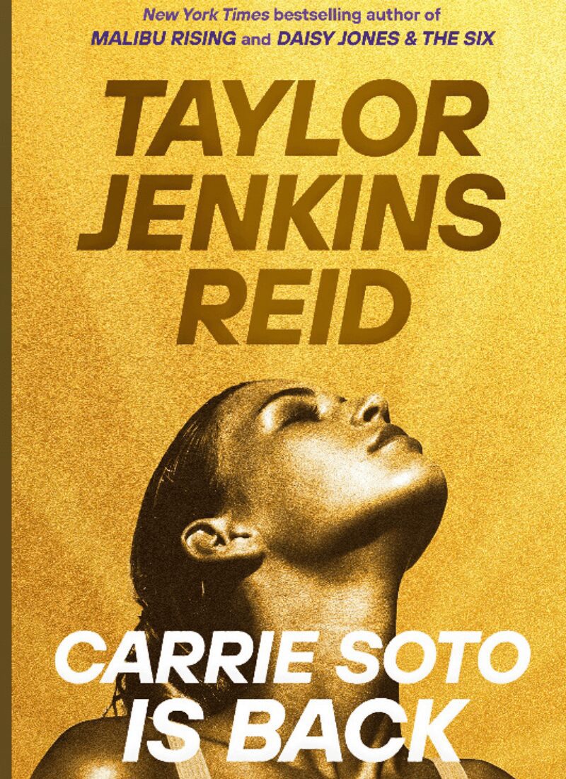 Carrie Soto is Back by Taylor Jenkins Reid