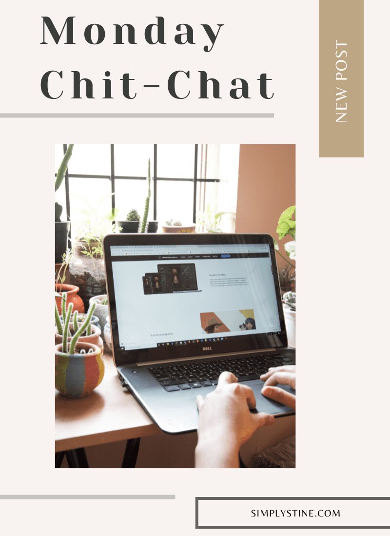 Monday Chit-Chat: May 22, 2023