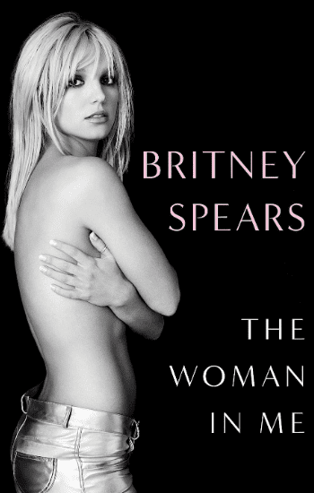 The Woman in Me by Britney Spears